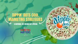 The Marketing Strategy behind Dippin' Dots' Success: A National Ice Cream Day Special